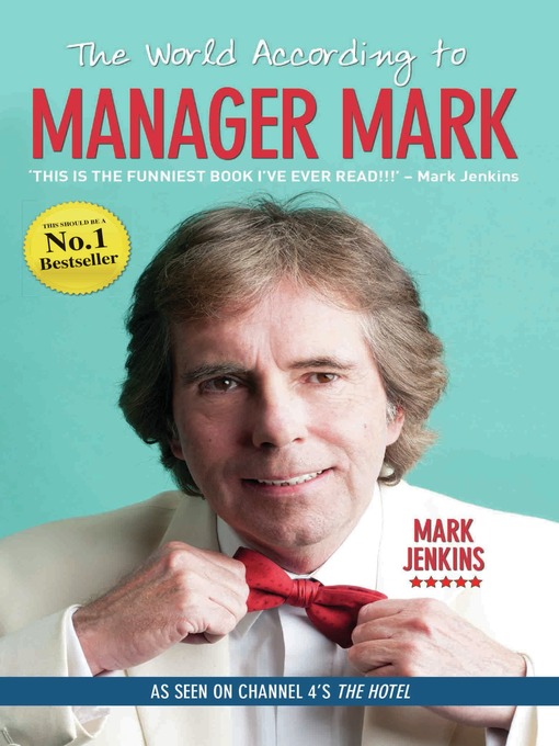 Title details for The World According to Manager Mark by Mark Jenkins - Available